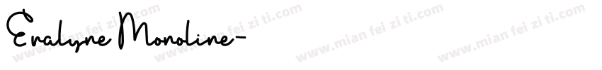 Eralyne Monoline字体转换